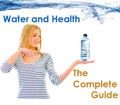Water and Health – The Complete Guide
